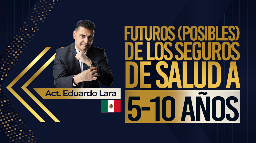 Futuros (posibles) de los seguros de salud a 5-10 años