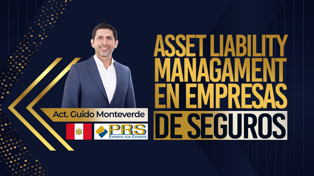Asset Liability Management en empresas de seguros