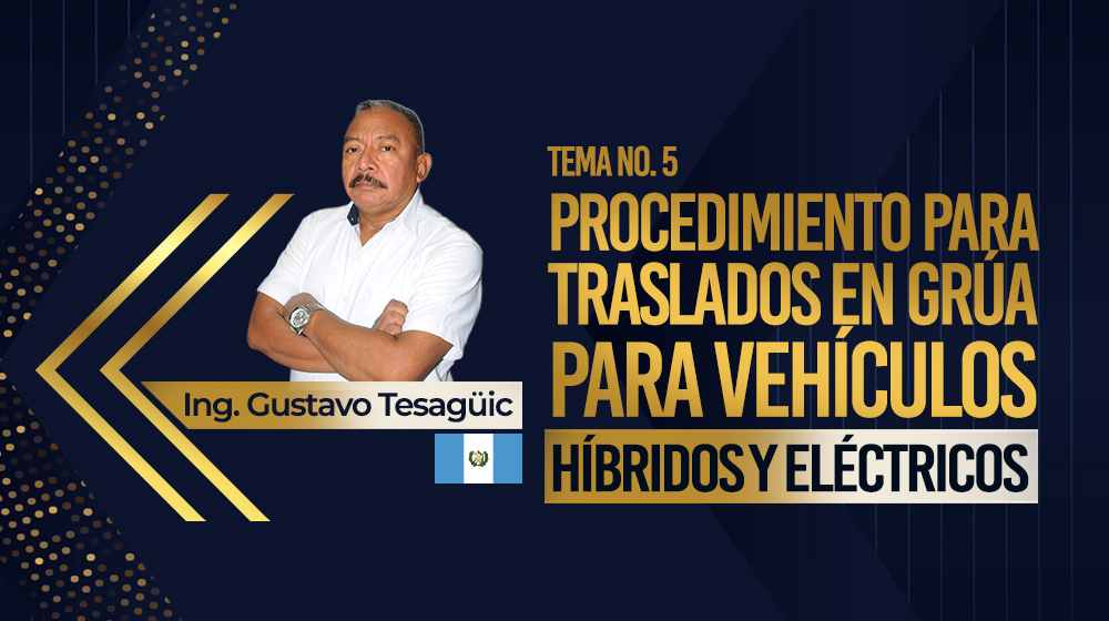 Tema 5. Procedimientos para traslado en grúa para vehículos híbridos y eléctricos