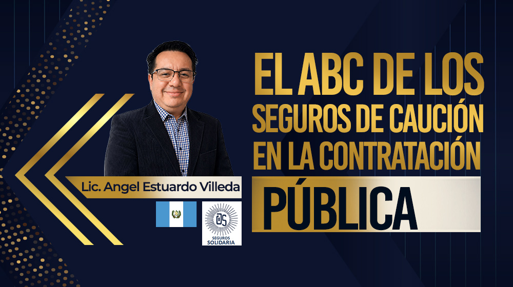 El ABC de los seguros de caución en la contratación pública