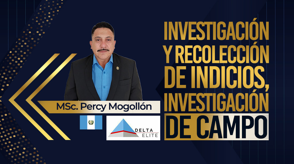 Investigación y recolección de indicios, investigación de campo